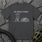 No Trails T-Shirt