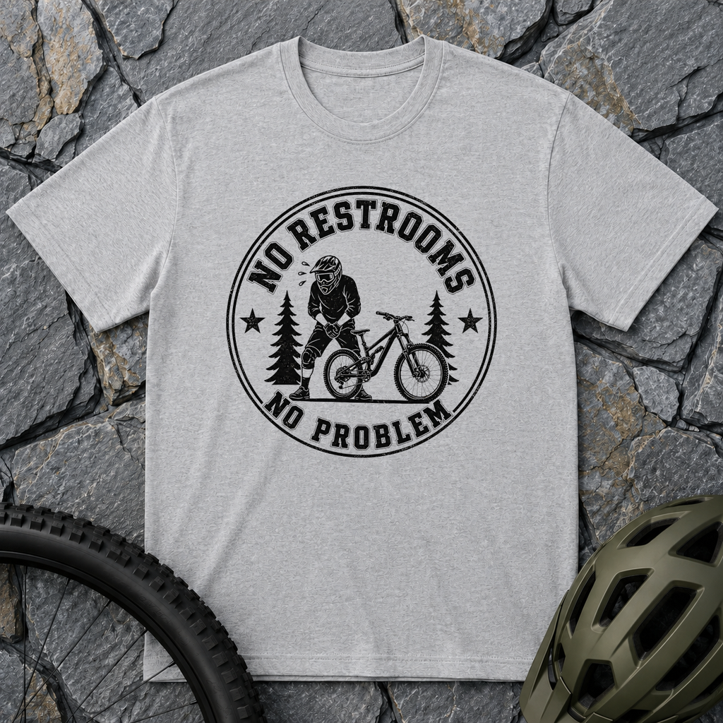 No Restroom T-Shirt