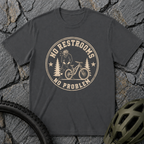 No Restroom T-Shirt