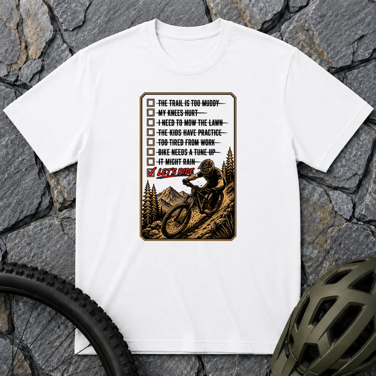 Excuses T-Shirt