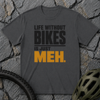 Without Bikes T-Shirt