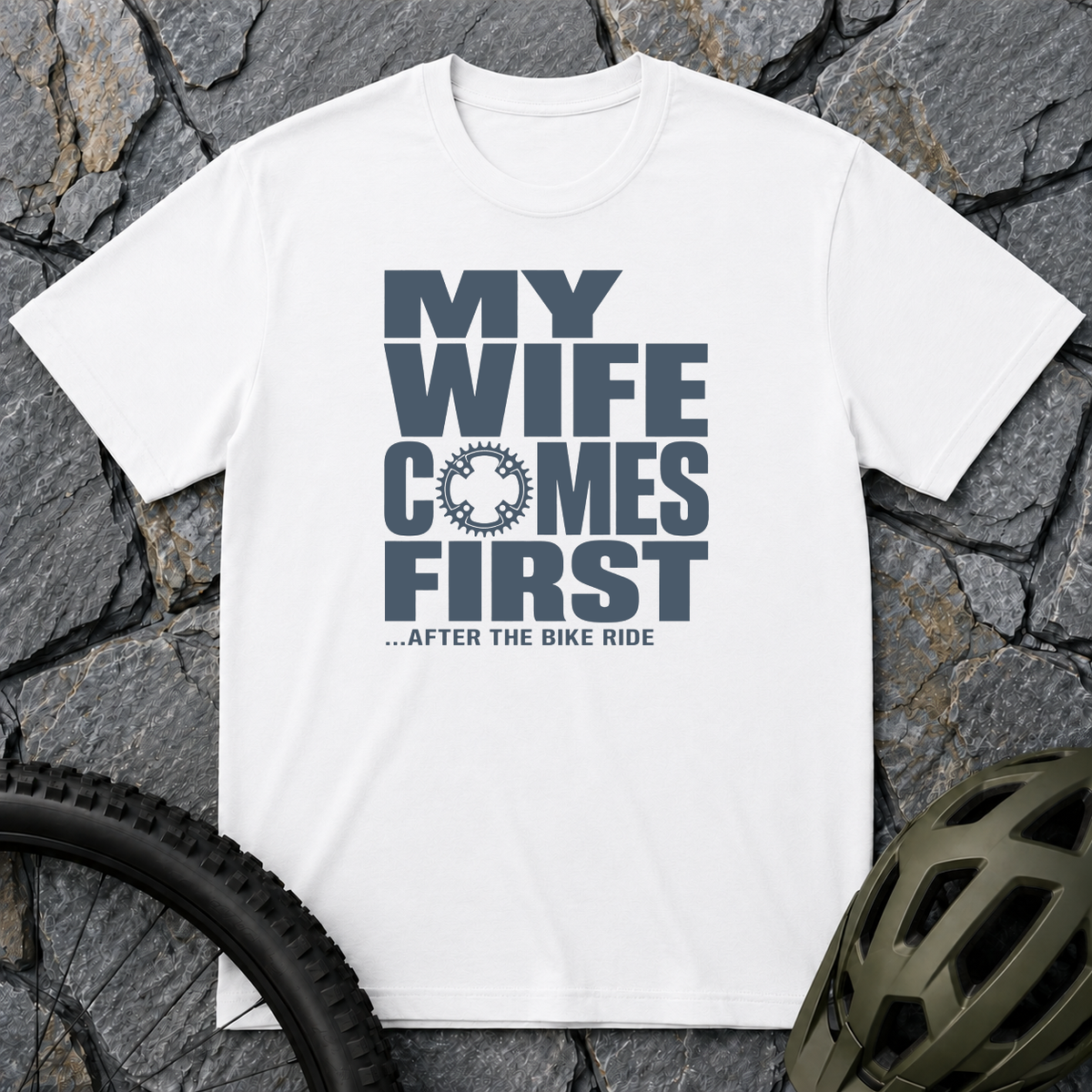 Wife First T-Shirt