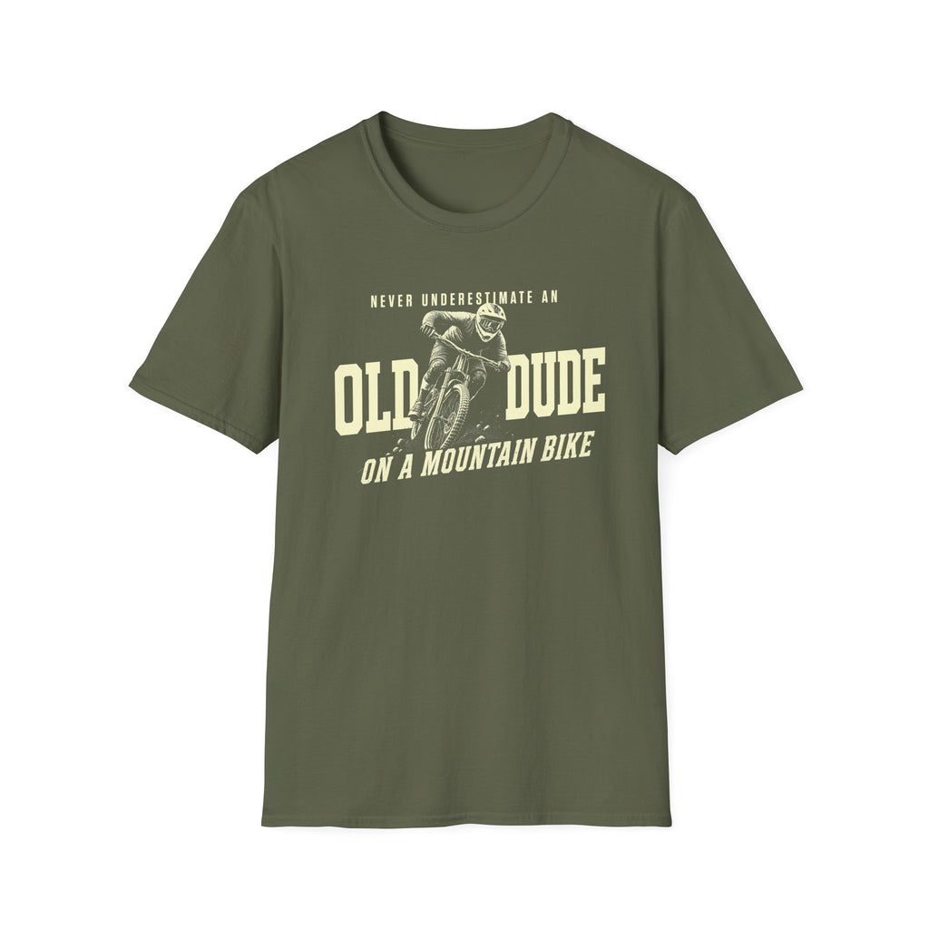 Never Underestimate an Old Dude T-Shirt